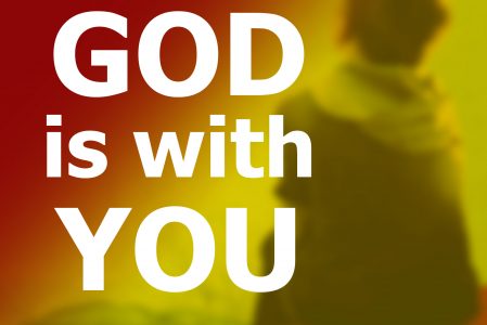 Bible Moment: “God is with You”