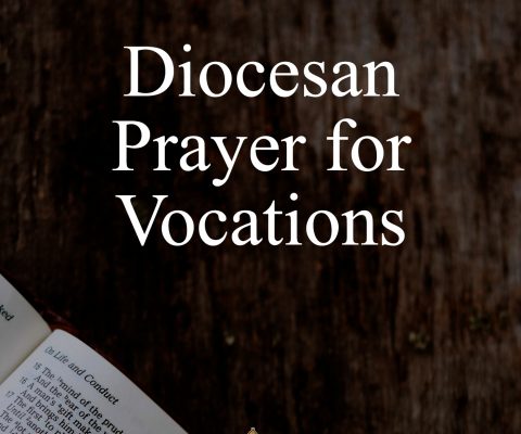 Diocesan Prayer for Vocations
