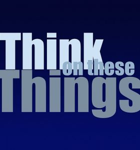 Think on These Things 2022